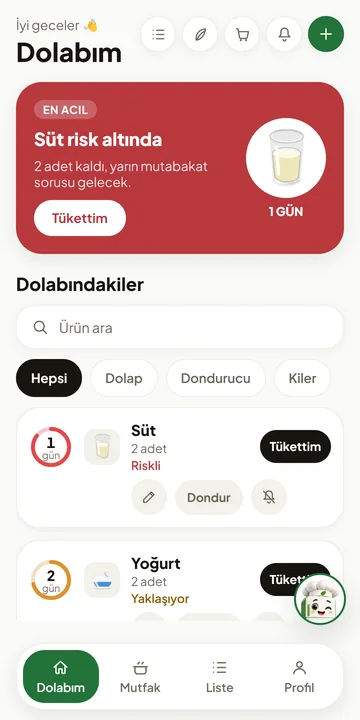 Dolabım ekranı: en üstte risk altındaki süt, altında halkalı ürün listesi
